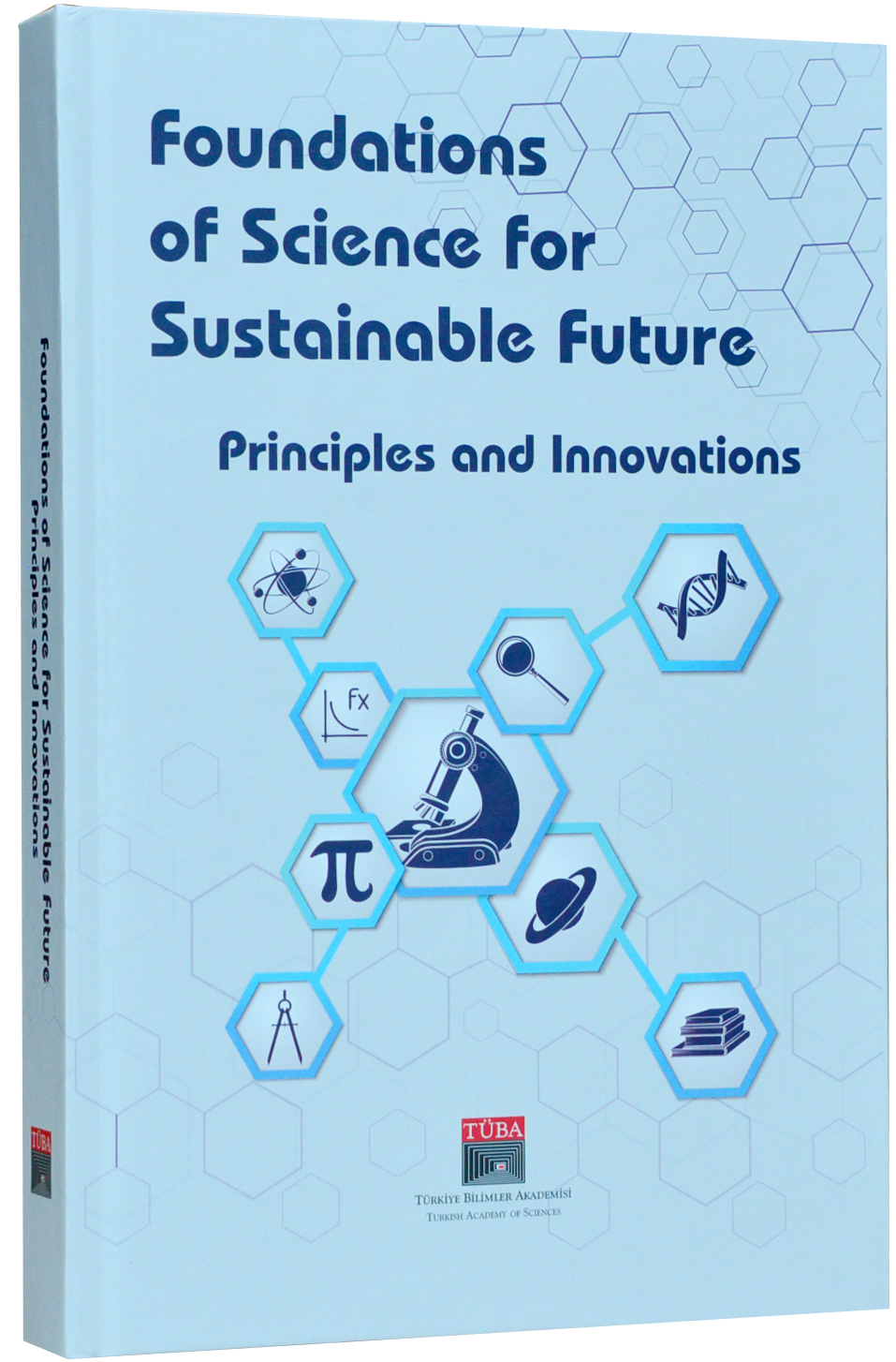 Foundations of Science for Sustainable Future | Turkish Academy of Sciences