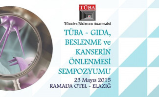 The ‘TÜBA-Food, Nutrition and Prevention of Cancer Symposium’ will Take Place in Elazığ on May 23rd…