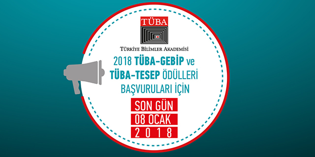 TÜBA-GEBİP ve TESEP Ödülleri için 2018 Yılı Başvuruları Devam Ediyor